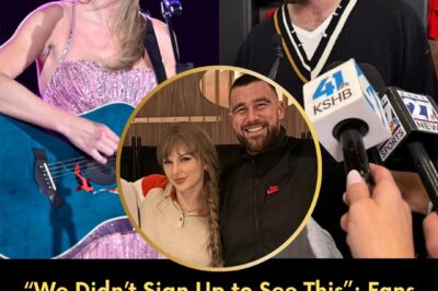 “We Didn’t Sign Up to See This”: Fans Angry That Travis Kelce Appears Too Much in the Eras Tour Documentary — and Their Cruel Comments Push Taylor Swift to Explain
