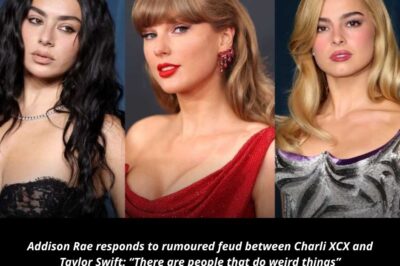 Addison Rae responds to rumoured feud between Charli XCX and Taylor Swift: “There are people that do weird things”