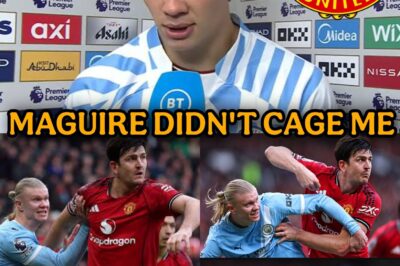 BREAKING NEWS: I hate the fact that people are saying Maguire caged but He didn’t, it’s this particular Man United defender that really caged me yesterday and not Maguire”, Erling Haaland named the ONE Man United defender that stopped him from scoring yesterday – Not Maguire