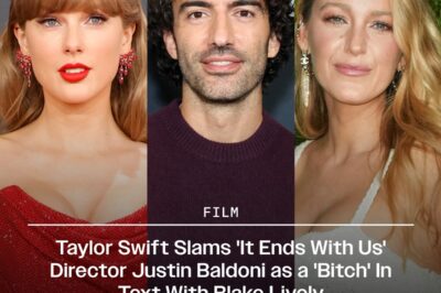 Taylor Swift Slams ‘It Ends With Us’ Director Justin Baldoni as a ‘Bitch’ In Text With Blake Lively